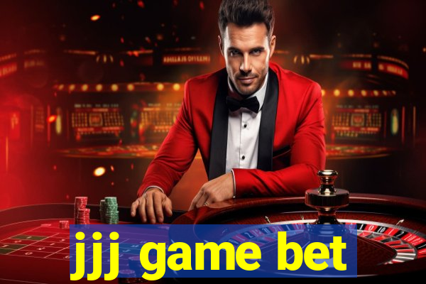 jjj game bet